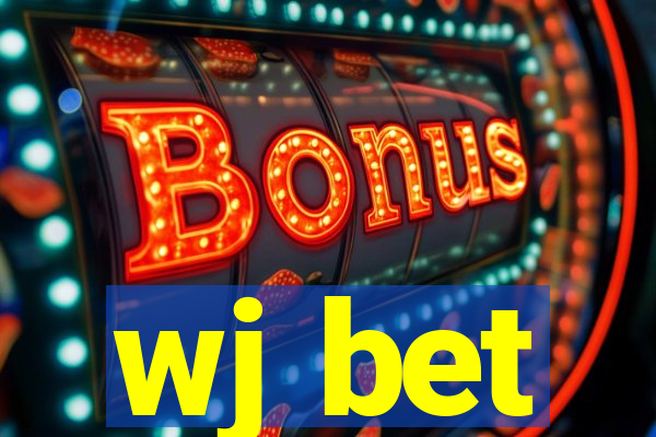 wj bet